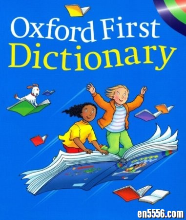 原版字典 Oxford First Dictionary PDF 牛津的第一部字典8887 作者:one 帖子ID:254781 