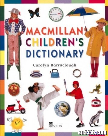 原版字典 Macmillan Children's Dictionary 麦克米兰儿童词典5060 作者:one 帖子ID:254789 