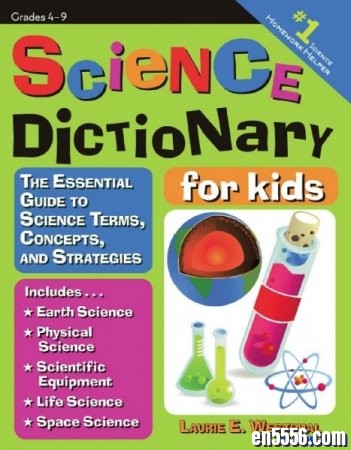 原版字典 Science Dictionary for Kids PDF 百度云盘967 作者:one 帖子ID:254801 