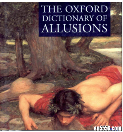 原版牛津典故词典 The Oxford Dictionary of Allusions PDF版1002 作者:one 帖子ID:254807 
