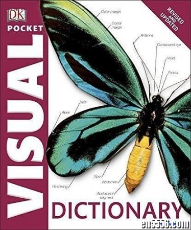 【DK】Pocket Visual Dictionary-2017/Ultimate Visual Dictionary925 作者:one 帖子ID:254891 