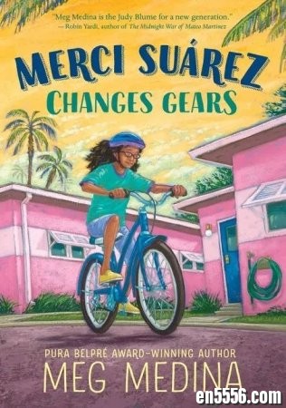美国儿童文学奖纽伯瑞奖系列 - 《Merci Suárez Changes Gears 梅西·苏亚雷斯的换挡人生》2332 作者:one 帖子ID:256503 