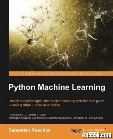 风靡世界的《Python机器学习》-Python Machine Learning 第一册第二册PDF高清电子书1612 作者:one 帖子ID:256560 