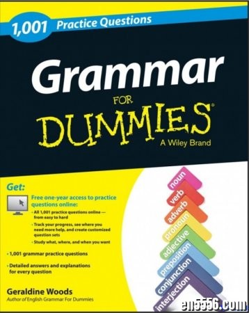 傻瓜也能用的语法手册：English Grammar For Dummies等五本5141 作者:one 帖子ID:256660 