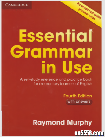初级 第四版 剑桥 Essential Grammar in Use9166 作者:one 帖子ID:256696 