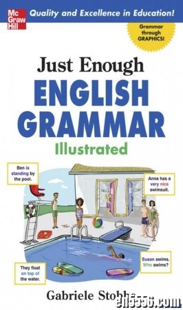 彩色图解语法手册（高清PDF）Just Enough English Grammar Illustrated (3rd version)1883 作者:one 帖子ID:256709 