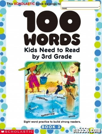 【高清原版3本】1-3年级小朋友英语阅读100个必备单词 100 Words Kids Need to Read9681 作者:one 帖子ID:256839 