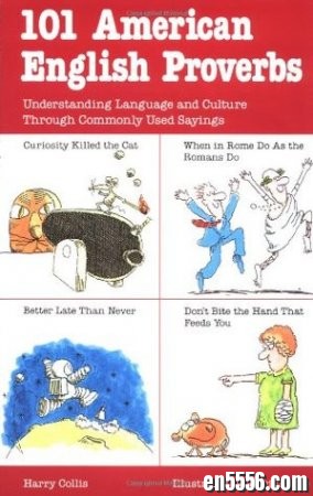 101个美式谚语、俗语和谜语 101 American English Idioms\Riddles\Proverbs（原版三本）2715 作者:one 帖子ID:256855 