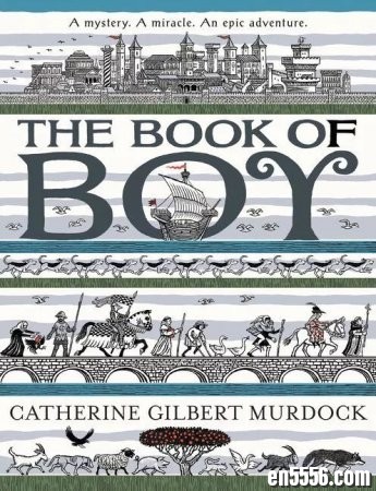 美国儿童文学奖纽伯瑞奖系列 - 《The Book of Boy 男孩之书》（PDF, EPUB, MOBI)8112 作者:one 帖子ID:256943 