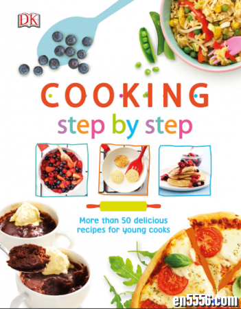 DK 合辑 Children Cook Books 孩子们的烹饪书 16本PDF 534MB9599 作者:one 帖子ID:256958 