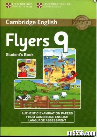 剑桥少儿英语考试三级(Flyers)官方真题共九本27套试题，PDF原版扫描电子资料2194 作者:one 帖子ID:256998 