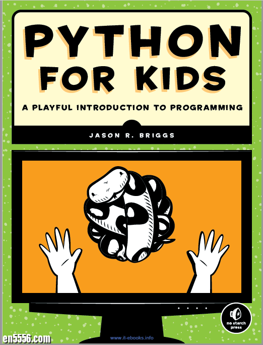 Python for Kids: A Playful Introduction To Programming (English Edition)4004 作者:lj007008 帖子ID:257458 