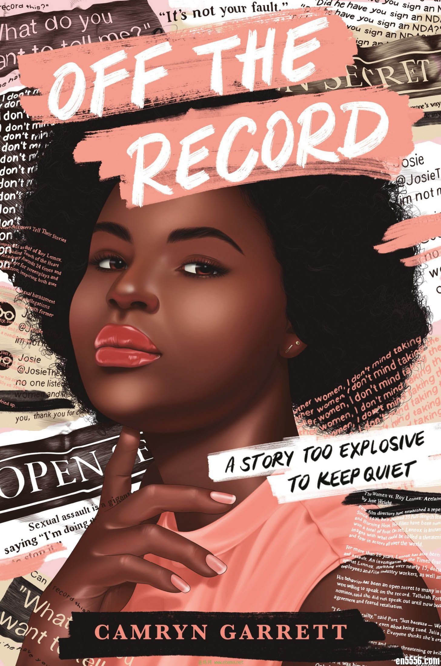 Off the Record - Camryn Garrett 电子书mobi+epub 百度云3091 作者:北风 帖子ID:260156 