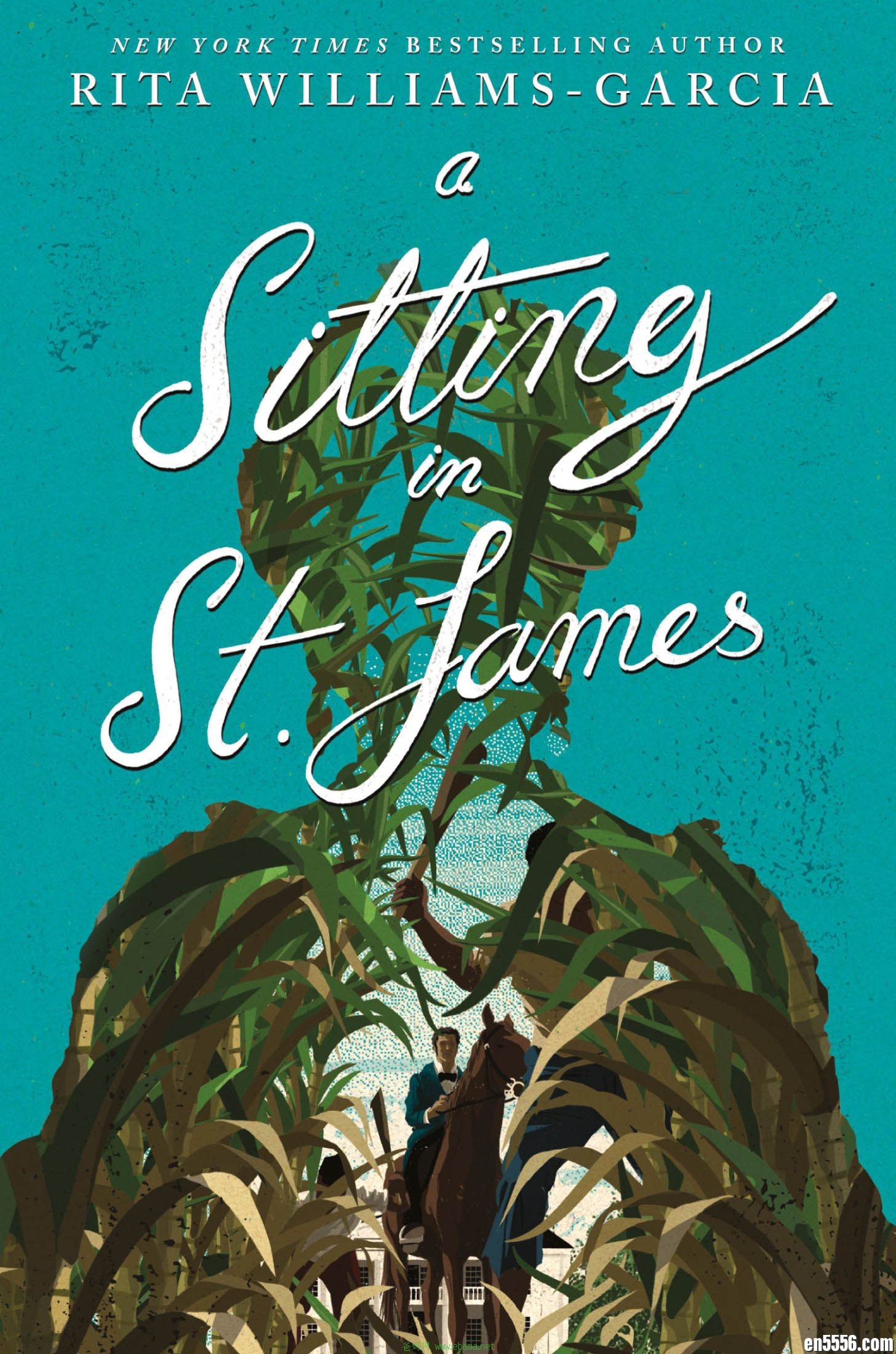 A Sitting in St. James - Rita Williams-Garcia 电子书mobi+epub 百度云6452 作者:沁月紫寒 帖子ID:260497 