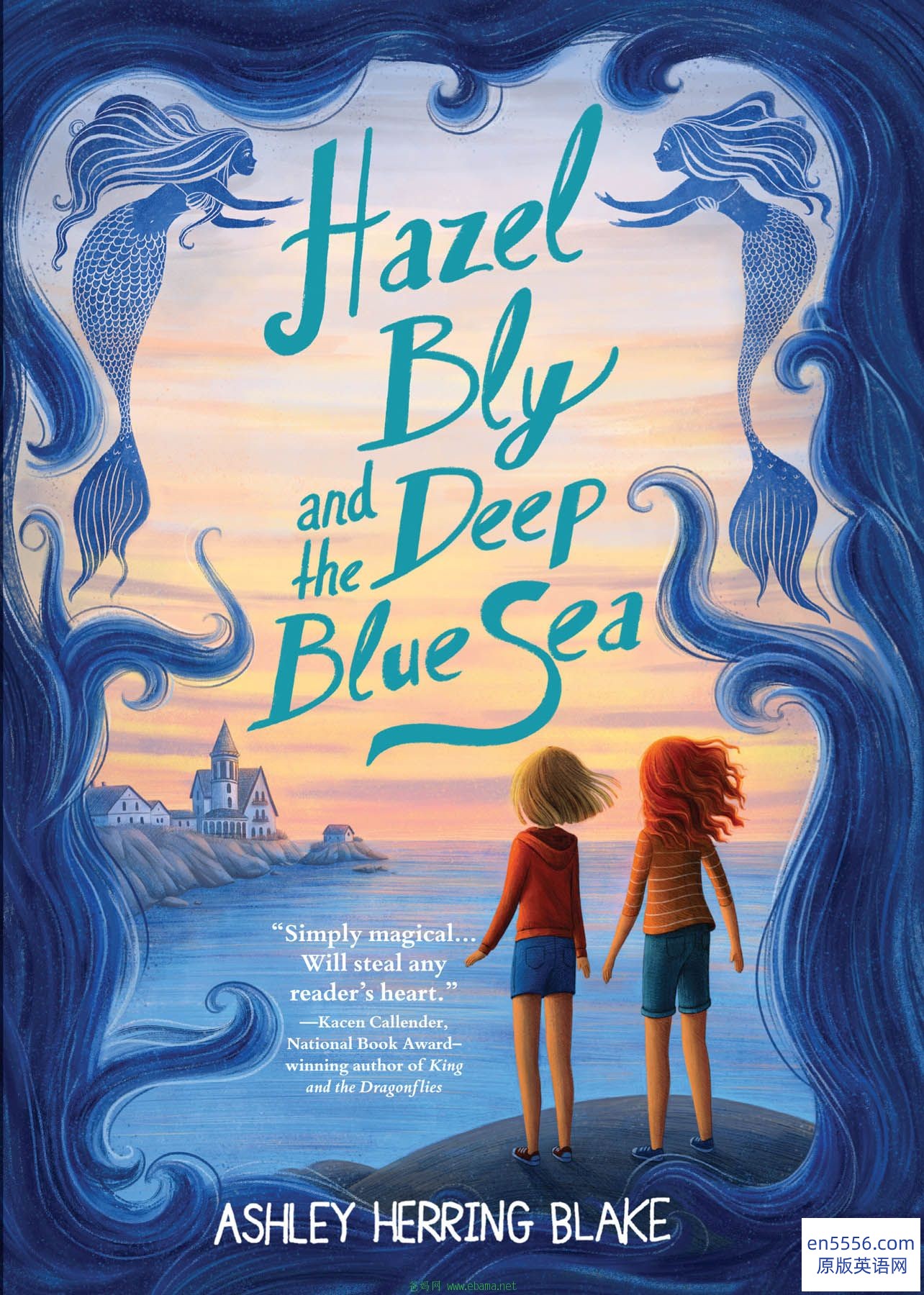 Hazel Bly and the Deep Blue Sea - Ashley Herring Blake 电子书mobi+epub4655 作者:沁月紫寒 帖子ID:260868 