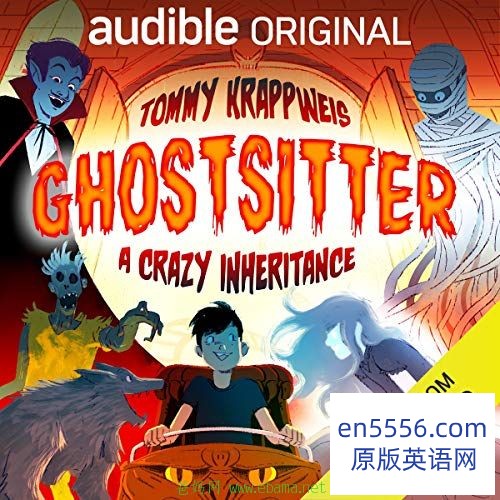 Ghostsitter Book 1 - A Crazy Inheritance - Tommy Krappweis 有声书音频mp39959 作者:沁月紫寒 帖子ID:260874 