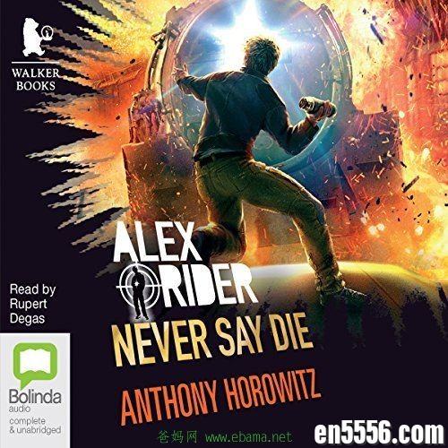 Alex Rider Series 1-12 - Anthony Horowitz - 少年007 有声书音频MP3+电子书mobi+epub651 作者:林间有新绿 帖子ID:260997 