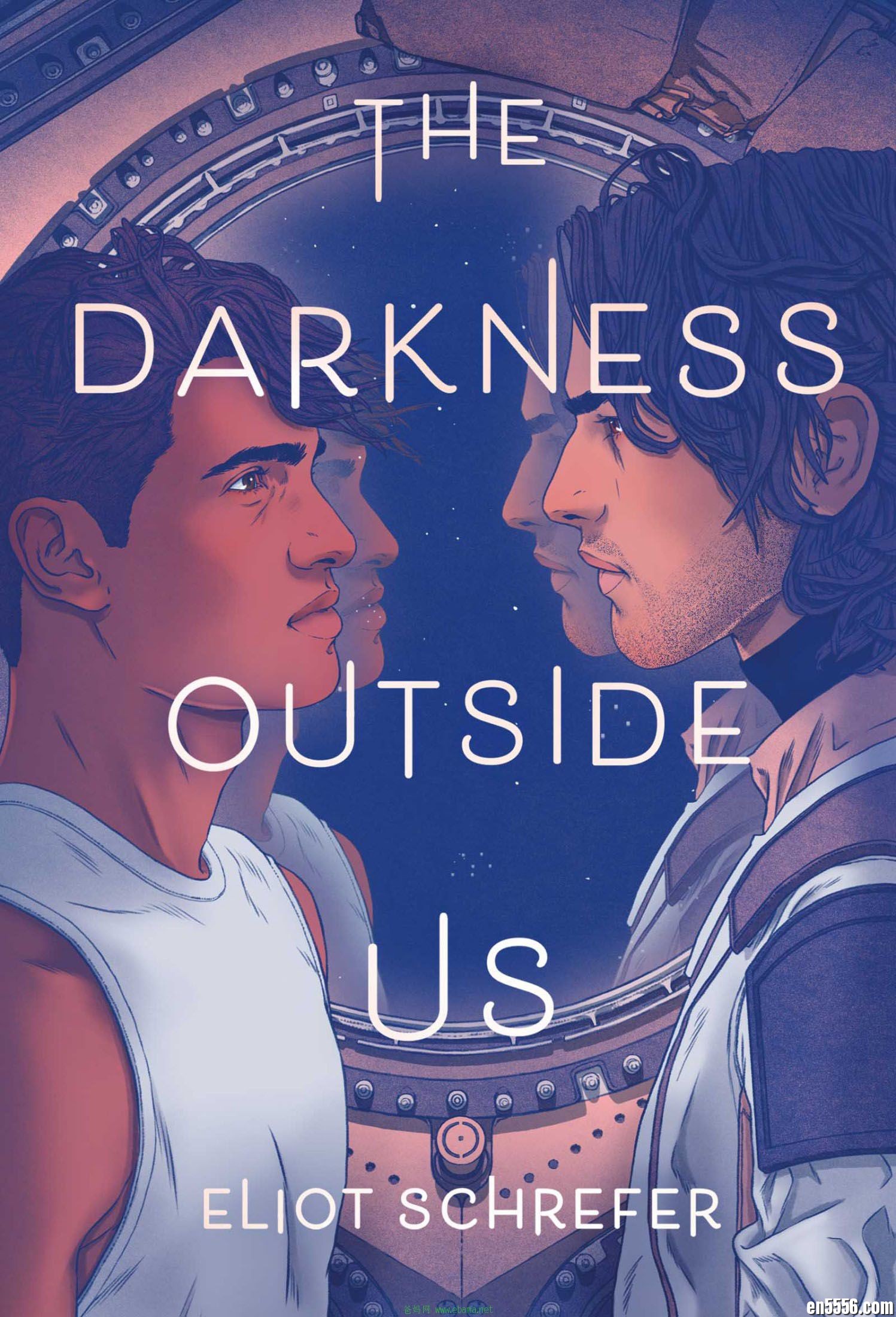 The Darkness Outside Us - Eliot Schrefer 电子书mobi+epub 百度云7999 作者:林间有新绿 帖子ID:261276 
