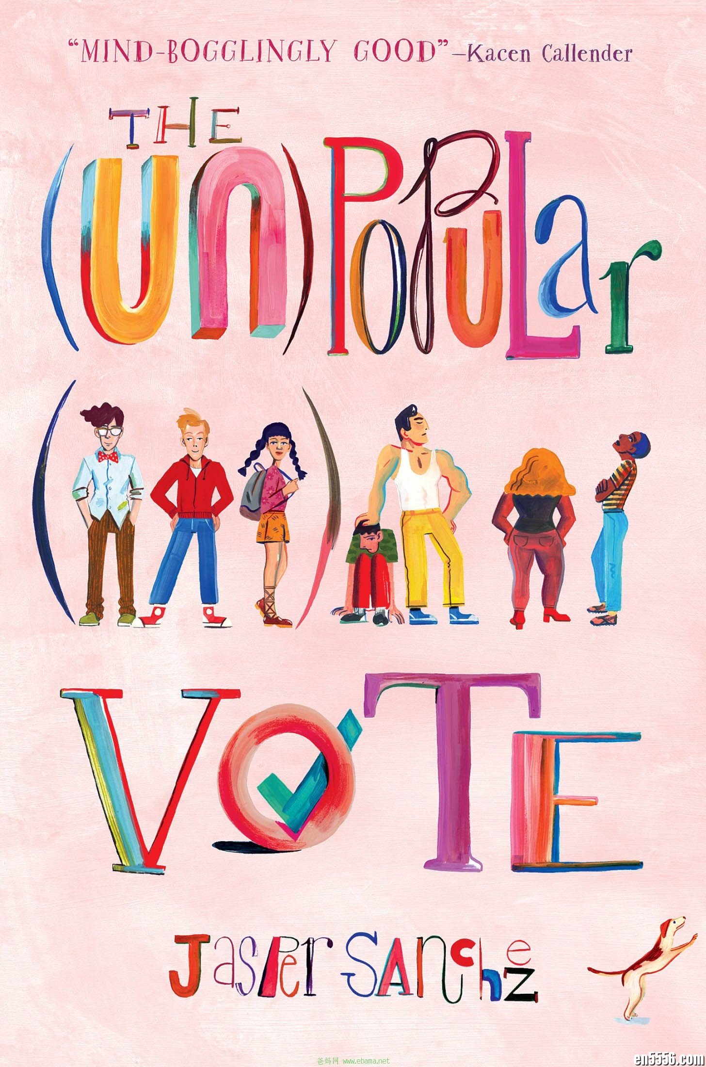章节书 The (Un)Popular Vote - Jasper Sanchez 电子书mobi+epub5253 作者:林间有新绿 帖子ID:261278 