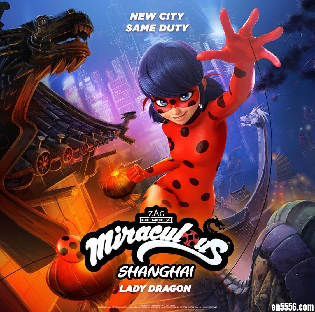 瓢虫女孩 Miraculous World: Shanghai - The Legend of Ladydragon (2021) 电影 1080P 内置英文字幕7400 作者:沐雨昔年 帖子ID:261304 