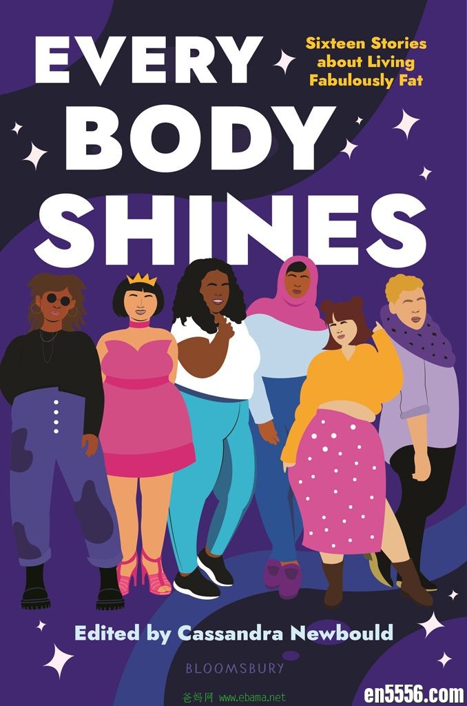Every Body Shines - Cassandra Newbould 电子书mobi+epub 百度云7627 作者:沐雨昔年 帖子ID:261629 