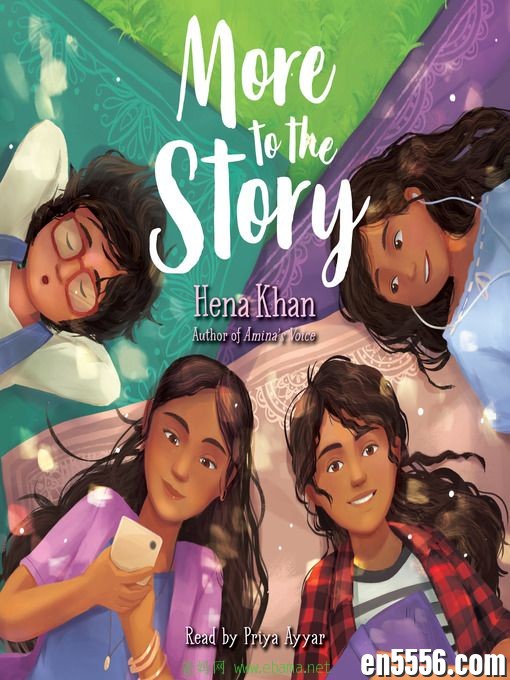 有声书 More to the Story - Hena Khan 电子书+音频MP31408 作者:维他命 帖子ID:261835 