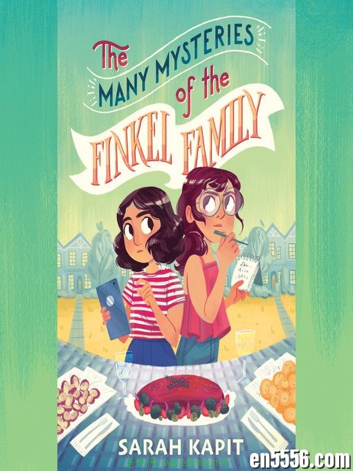 有声书 The Many Mysteries of the Finkel Family - Sarah Kapit 电子书+音频MP31853 作者:维他命 帖子ID:261838 