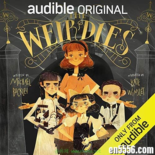The Weirdies - Michael Buckley 有声书音频M4B644 作者:维他命 帖子ID:261849 
