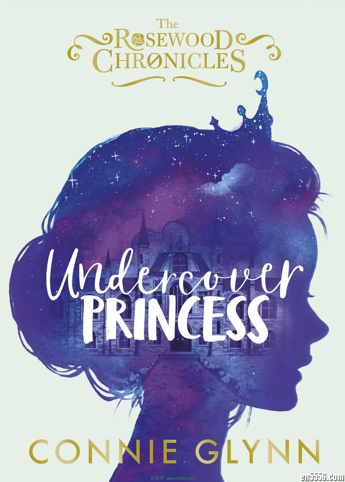 The Rosewood Chronicles Series 1-4 系列合集 Connie Glynn 电子书mobi+epub7347 作者:维他命 帖子ID:261874 