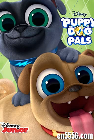 Puppy Dog Pals 汪汪一对宝/小狗的朋友 第1季全 第1-50集 1080 内置英文字幕3689 作者:维他命 帖子ID:261927 