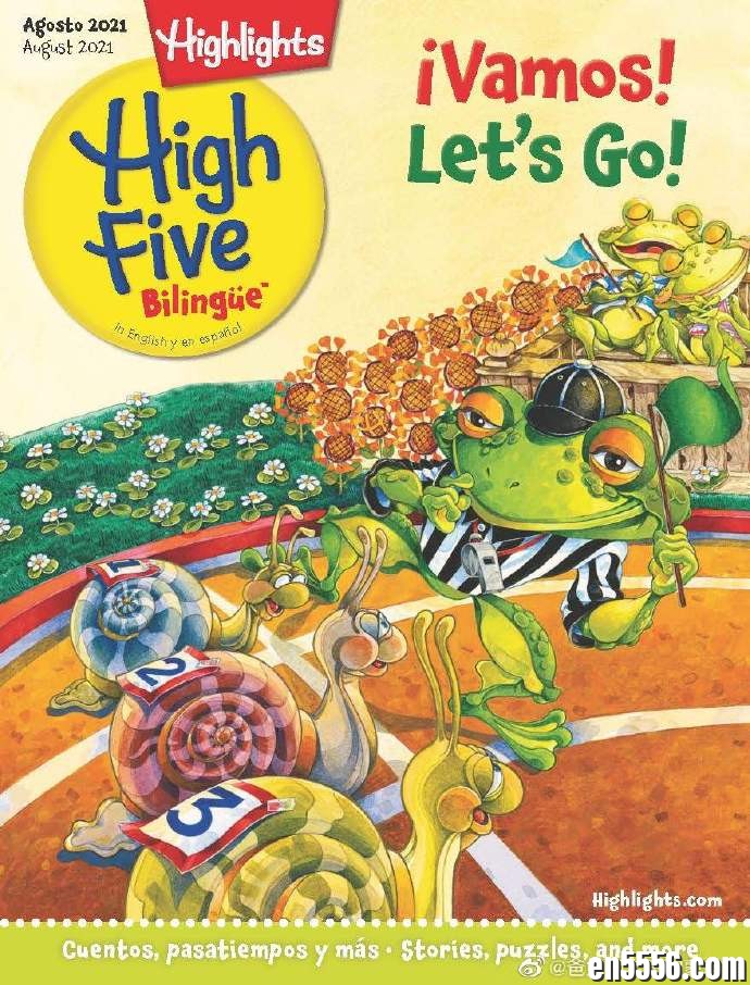 Highlights High Five Bilingüe 2021年1-8月刊 - Ages 2-6 双语杂志7467 作者:维他命 帖子ID:261974 