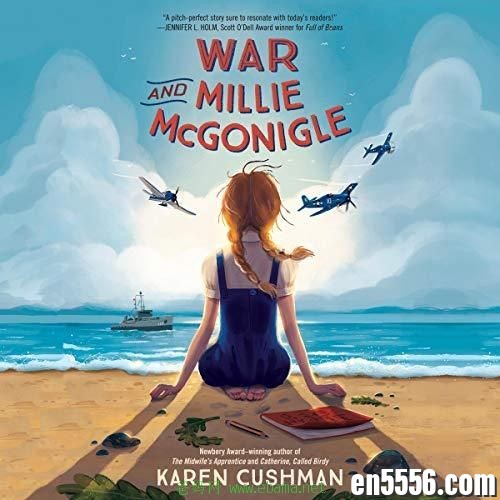 有声书War and Millie McGonigle - Karen Cushman 电子书+音频m4b4956 作者:维他命 帖子ID:262075 