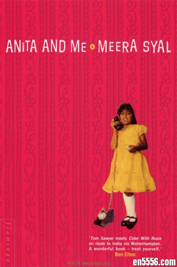 章节书 Anita and Me - Meera Syal 电子书mobi+epub3773 作者:维他命 帖子ID:262098 
