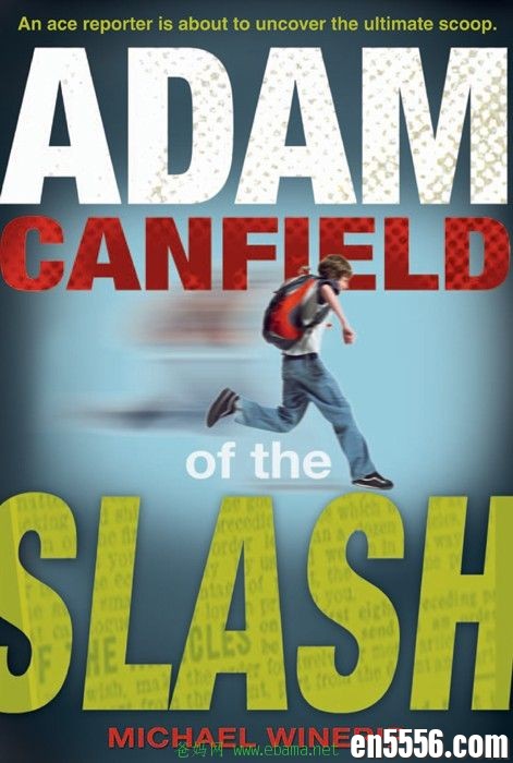 章节书 Adam Canfield Series 1-3 - Michael Winerip 电子书mobi+epub3324 作者:维他命 帖子ID:262165 