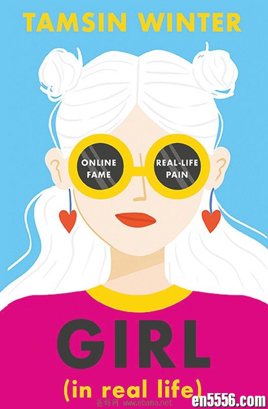 章节书 Girl, (In Real Life) - Tamsin Winter 电子书mobi+epub9562 作者:维他命 帖子ID:262184 