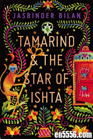 Tamarind and the Star of Ishta - Jasbinder Bilan 电子书mobi+epub7271 作者:wx_0ed4f3c123 帖子ID:263828 
