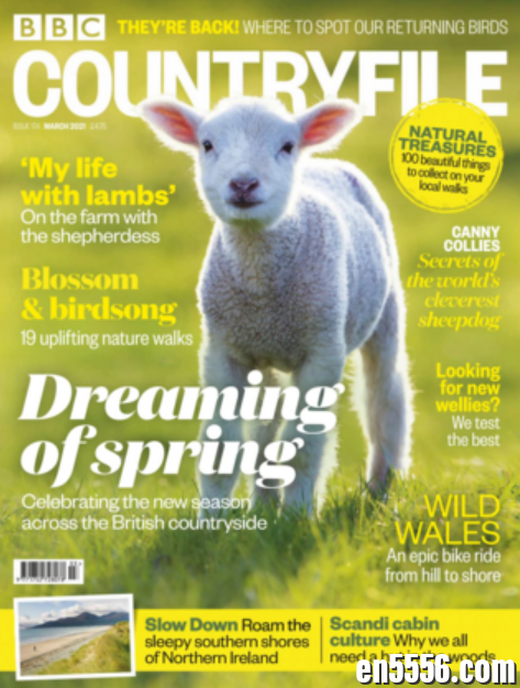 Country File，英国乡村生活，2021年，最新版本，共12期，每本超百页，高清大图，适合业余时间翻看，扩充词汇量5669 作者:大海全是水 帖子ID:264561 