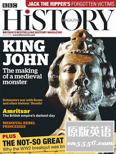 BBC History 历史杂志 2019年，共13期，每本百页，画面精美，内容丰富，原汁原味，值得收藏！9845 作者:大海全是水 帖子ID:264631 
