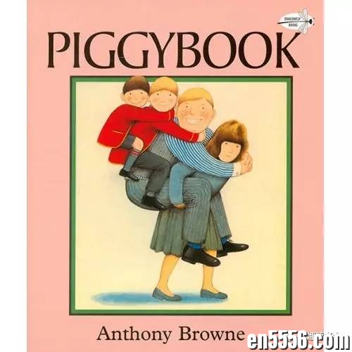Piggybook by Anthony Browne 安东尼布朗 朱家故事4076 作者:wx_2ffe82f0f0 帖子ID:265071 