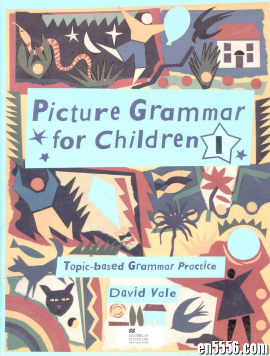 海尼曼《少儿英语图片语法书》picture grammar for children 全套五本 高清PDF原版教材2451 作者:wx_961ac9b162 帖子ID:265929 