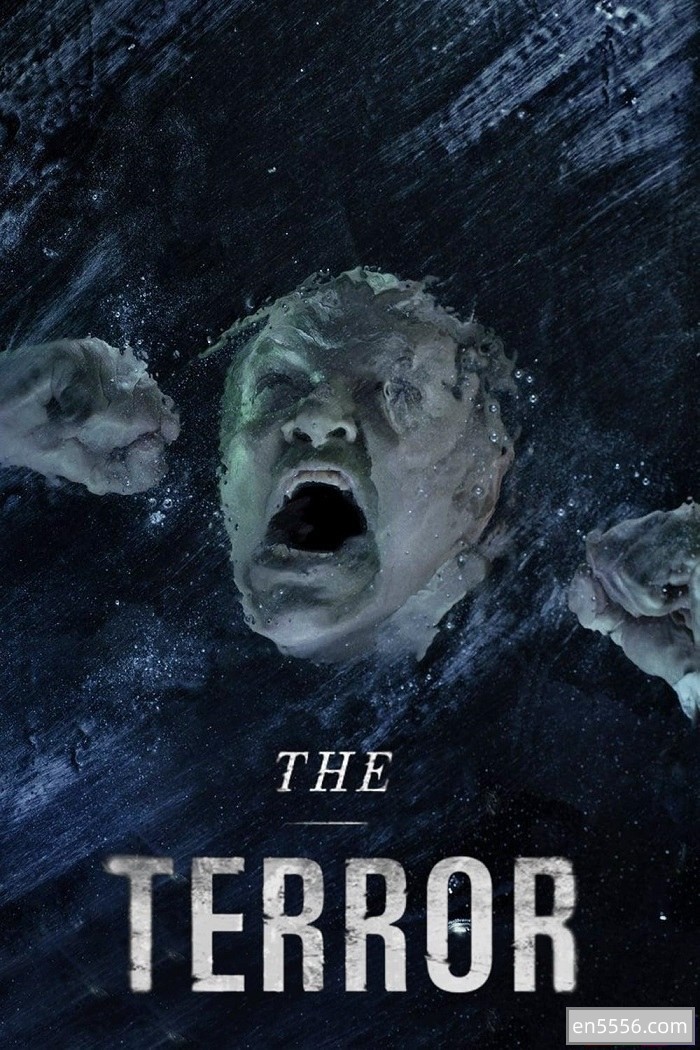 [极地恶灵 The Terror 第一季][10集全][BT下载][2018][英语中字][BD-MKV][1080P]1799 作者:羽化尘 帖子ID:266226 