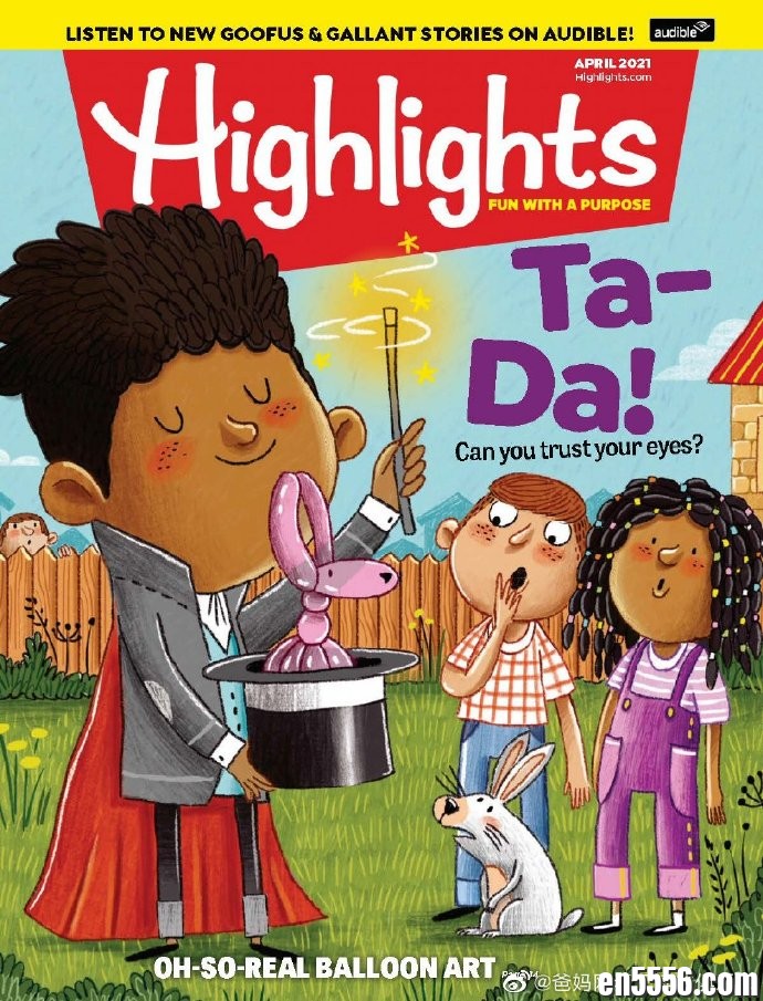 Highlights for Children Magazine 2021年全年刊合集 - 2021年1-12月刊 -  Ages 6-12853 作者:羽化尘 帖子ID:266279 