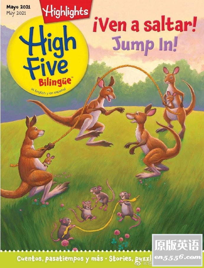 Highlights High Five Bilingüe 2021年1-12月刊 - 2021全年刊 -  Ages 2-6 双语杂志4731 作者:羽化尘 帖子ID:266612 