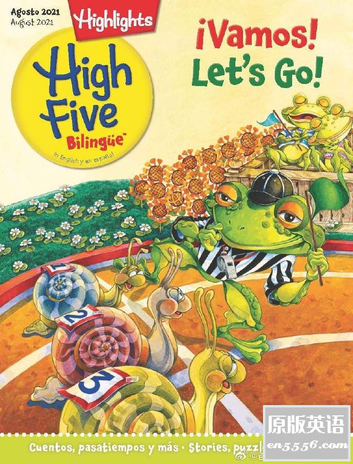 Highlights High Five Bilingüe 2021年1-12月刊 - 2021全年刊 -  Ages 2-6 双语杂志9904 作者:羽化尘 帖子ID:266612 