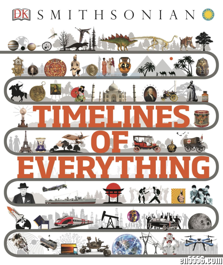 Timelines of Everything - DK系列电子书pdf609 作者:wx_e5ac3aa1ac 帖子ID:268091 