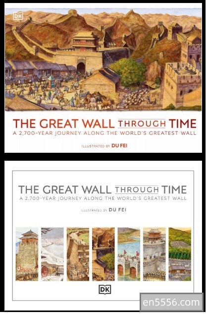 The Great Wall Through Time A 2,700-Year Journey Along the Worlds Greatest Wall3432 作者:wx_6d616c7ffb 帖子ID:270150 