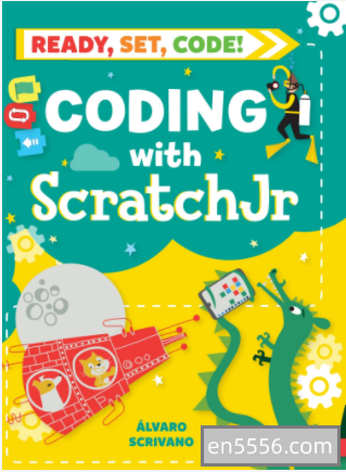 英文版 Coding With Scratch Jr (Ready, Set, Code!)8609 作者:wx_846665fc24 帖子ID:270230 
