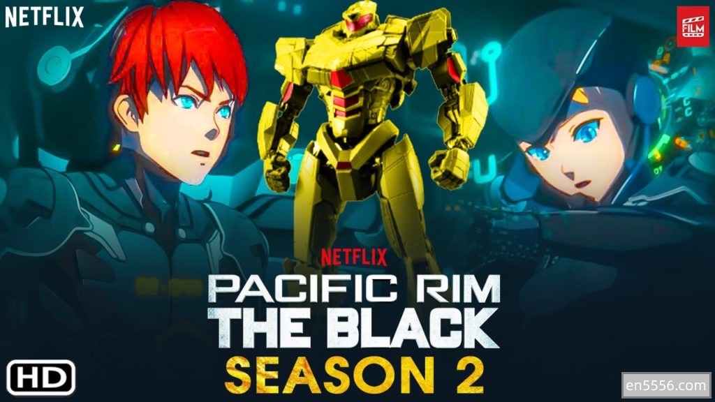 NETFLIX 环太平洋：黑色禁区. 第二季 Pacific.Rim.The.Black. S2 2022 百度网盘2383 作者:wx_0ac6be01fc 帖子ID:270251 