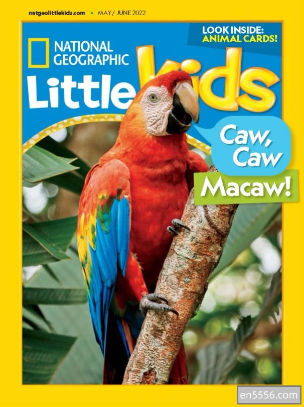 National Geographic Little Kids 2022年1-6 双月刊 美国国家地理幼儿版杂志3-6岁PDF4020 作者:沐兮 帖子ID:270517 