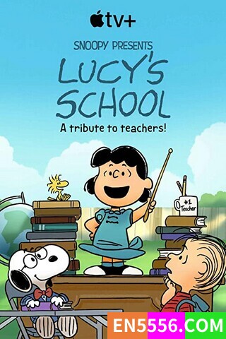 露西的学校 Lucy's School (2022)/Snoopy Presents: Lucy's School 中英双语字幕 1080P9076 作者:juju_male 帖子ID:271980 